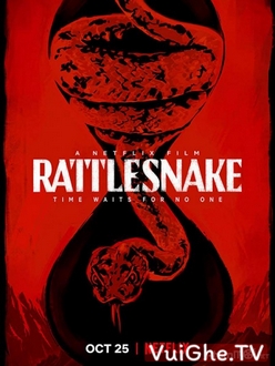 Rắn Đuôi Chuông - Rattlesnake (2019)