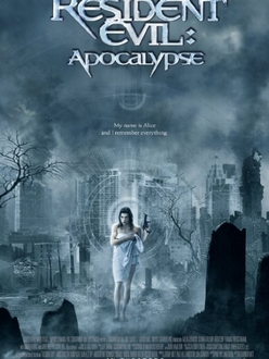 Vùng Đất Quỷ Dữ 2: Khải Huyền - Resident Evil: Apocalypse (2004)