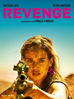 Báo Thù - Revenge (2018)