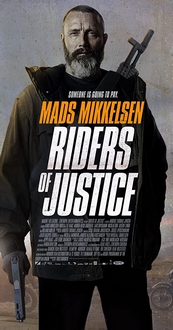 Kỵ Sĩ Công Lý - Riders Of Justice (2020)