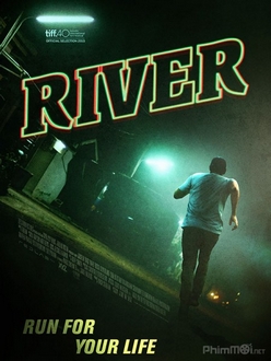 Trốn Chạy Full HD VietSub - River (2016)