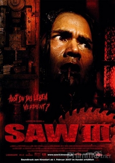 Lưỡi Cưa 3 - Saw III (2006)