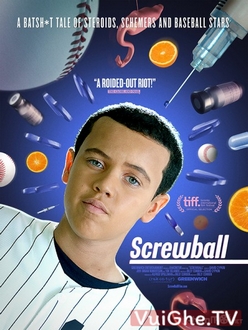 Dở Hơi - Screwball (2019)