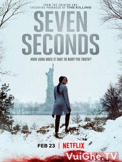 Bảy Giây (Phần 1) - Seven Seconds (Season 1) (2018)