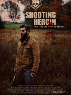 Bài Trừ Ma Tuý - Shooting Heroin (2020)