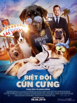 Biệt Đội Cún Cưng Full HD Thuyết Minh - Show Dogs (2018)