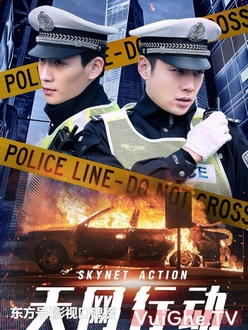 Thiên Võng Hành Động - Skynet Action (2019‏)