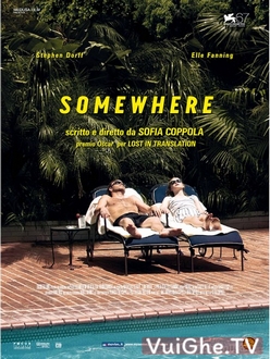 Nơi Nào Đó - Somewhere (2010)