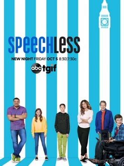 Cạn Lời (Phần 1) - Speechless (Season 1) (2016)