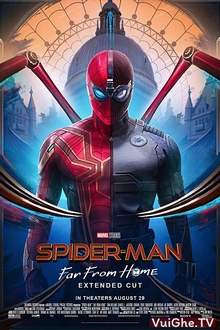 Spider-Man: Người Nhện Xa Nhà Full HD VietSub + Thuyết Minh - Spider-Man: Far From Home (2019)