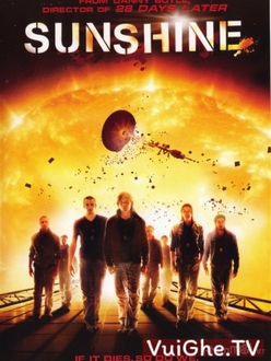 Đi Thắp Mặt Trời (Ánh Mặt Trời) - Sunshine (2007)