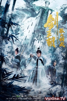 Kiếm Vương Triều Cô Sơn Kiếm Tàng - Sword Dynasty Fantasy Masterwork (2020)