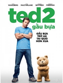 Gấu Bựa Ted 2 Full HD VietSub - Ted 2 (2015)
