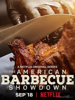 Bậc Thầy Thịt Nướng Kiểu Mỹ (Phần 1) - The American Barbecue Showdown (Season 1) (2020)