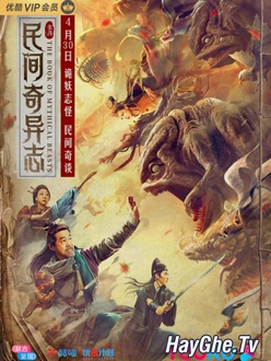 Dân Gian Kỳ Dị Chí - The Book Of Mythical Beasts (2020)
