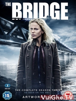 Xác Chết Bí Ẩn Trên Cầu (Phần 3) - The Bridge (Season 3) (2015)