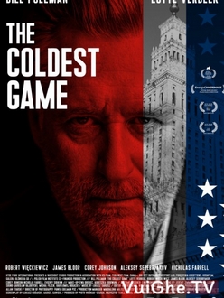 Ván Cờ Chiến Tranh Lạnh - The Coldest Game (2019)