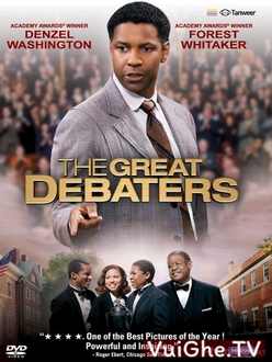 Những Nhà Hùng Biện - The Great Debaters (2007)