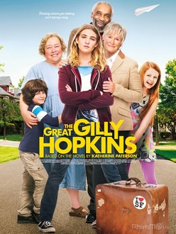 Chị đại Gilly Hopkins - The Great Gilly Hopkins (2016)