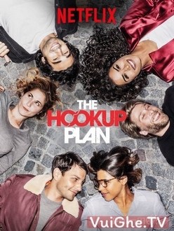 Kế Hoạch Tinh Yêu ( Phần 1) - The Hook Up Plan (Season 1) (2018)