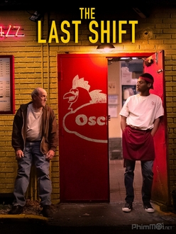Ca Trực Cuối - The Last Shift (2020)