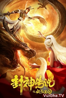 Vương Phi Yêu Hồ Phong Thần Truyện - The Legend of The Demon Fox (2019)