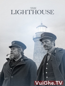 Ánh Sáng Tăm Tối Full HD VietSub - The Lighthouse (2019)