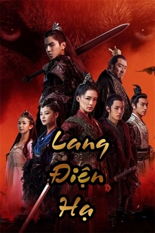 Lang Điện Hạ - The Majesty Of Wolf (2020)