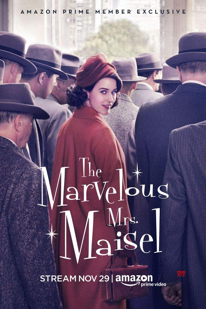 Cô Maisel Kỳ Diệu (Phần 1) - The Marvelous Mrs. Maisel (Season 1) (2017)