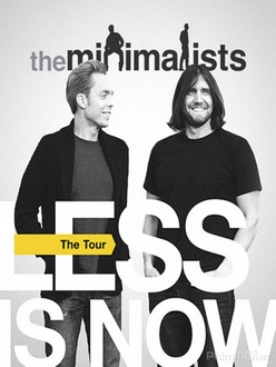 Đã Đến Lúc Tối Giản Full HD VietSub - The Minimalists: Less Is Now (2021)