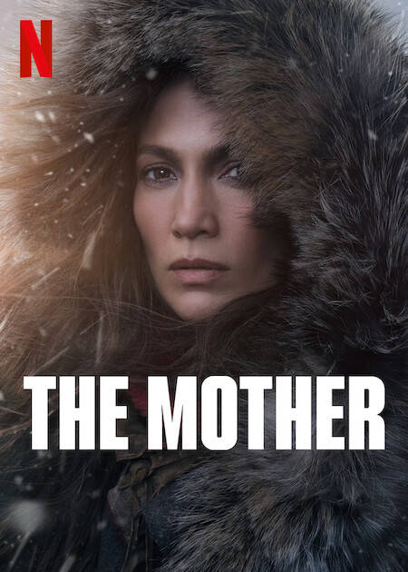 Người Mẹ Full HD VietSub - The Mother (2023)