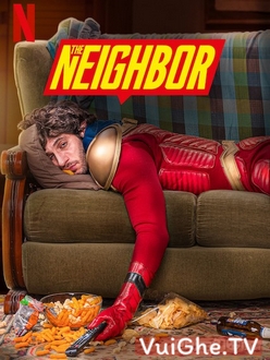 Siêu Anh Hùng Hàng Xóm (Phần 1) - The Neighbor (Season 1) (2019)