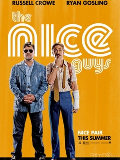 Những chàng trai ngoan Full HD VietSub - The Nice Guys (2016)