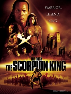 Vua Bọ Cạp Full HD VietSub - The Scorpion King (2002)