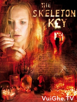 Chìa Khóa Xương Người Full HD VietSub - The Skeleton Key (2005)