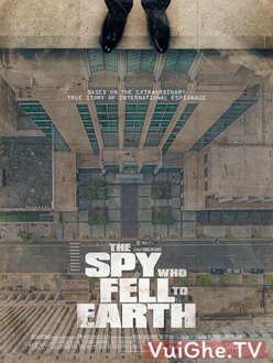 Vạch Mặt Điệp Viên - The Spy Who Fell to Earth (2019)
