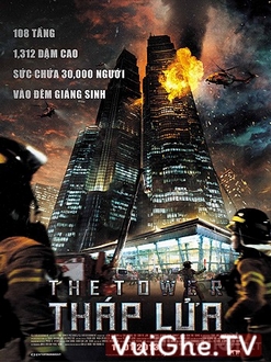 Tháp Lửa Full HD VietSub - The Tower (2012)