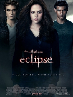 Chạng vạng 3: Nhật thực - The Twilight Saga 3: Eclipse (2010)