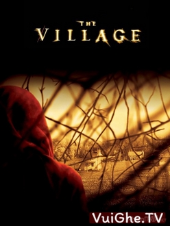 Ngôi Làng Full HD VietSub - The Village (2004)