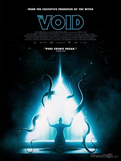 Quái Vật Xúc Tu Full HD VietSub - The Void (2017)