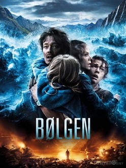 Sóng tử thần - The Wave (Bølgen) (2015)