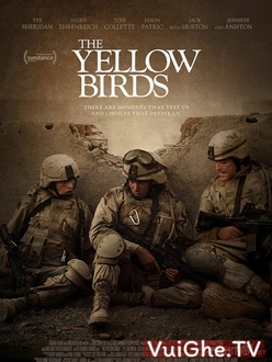 Chim Vàng Full HD VietSub - The Yellow Birds (2018)