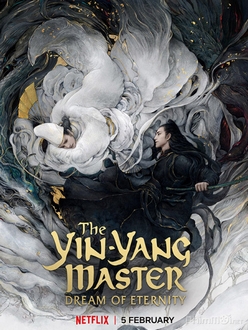 Âm Dương Sư: Tình Nhã Tập - The Yin-Yang Master: Dream of Eternity (2021)