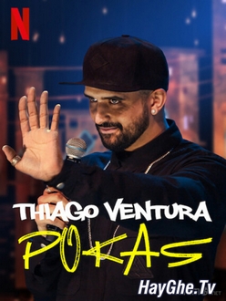 Thiago Ventura: Pokas - Thiago Ventura: Pokas (2020)