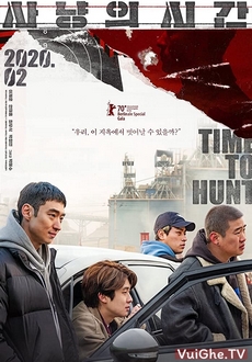 Giờ Săn Đã Điểm - Time to Hunt (2020)