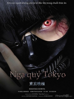 Ngạ Quỷ Tokyo - Tokyo Ghoul (2017)