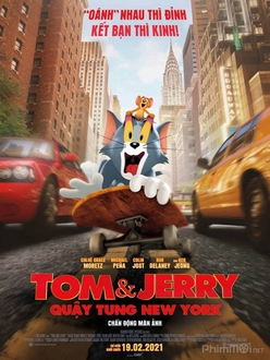 Tom & Jerry: Quậy Tung New York Full HD VietSub + Lồng Tiếng - Tom and Jerry (2021)