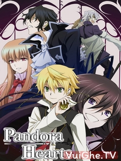 Pandora Hearts - Trái Tim Pandora (2009)