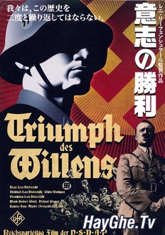 Niềm Tin Chiến Thắng - Triumph Of The Will (1935)