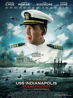 Chiến Hạm Indianapolis: Thử Thách Sinh Tồn Full HD VietSub - USS Indianapolis: Men of Courage (2016)